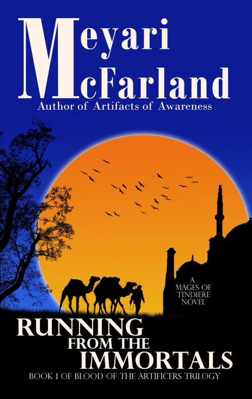 Cover of the book Running From The Immortals by Meyari McFarland, MDR Publishing