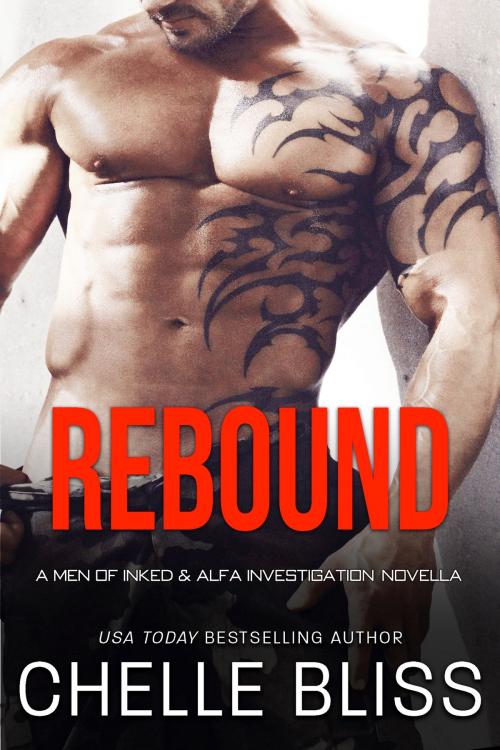 Cover of the book Rebound by Chelle Bliss, Bliss Ink LLC