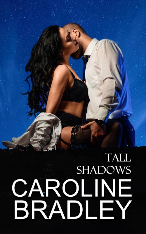 Cover of the book Tall Shadows by Caroline Bradley, Maritona Press