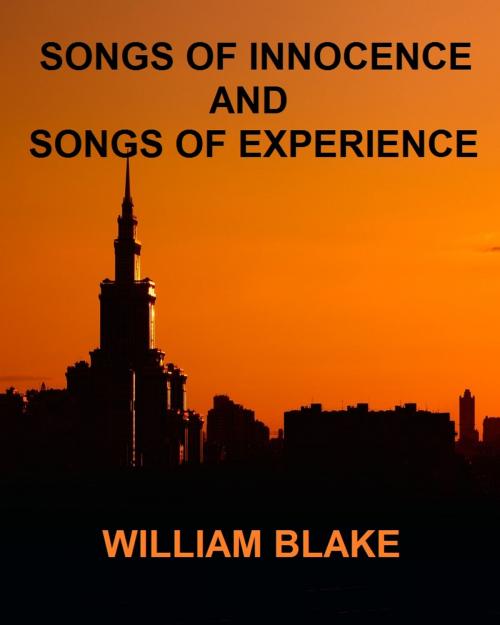 Cover of the book Songs of Innocence and Experience by William Blake, Variety Books