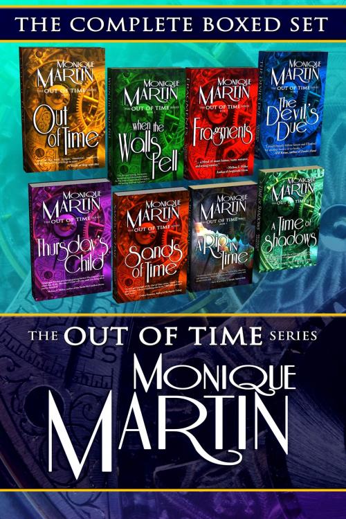 Cover of the book The Out of Time Series Ultimate Box Set by Monique Martin, Monique Martin