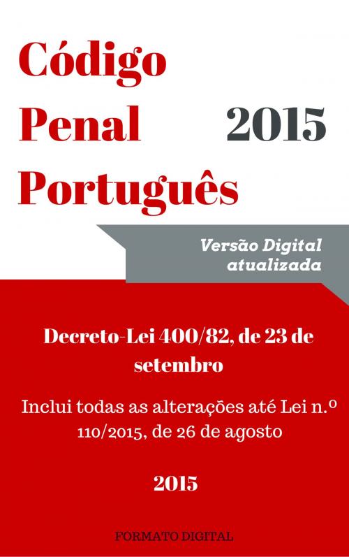 Cover of the book Código Penal Português by VITOR VIEIRA, (DF) Digital Format 2015