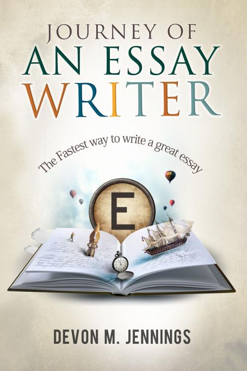 Cover of the book Journey of an Essay Writer by Devon M. Jennings, Devon M. Jennings