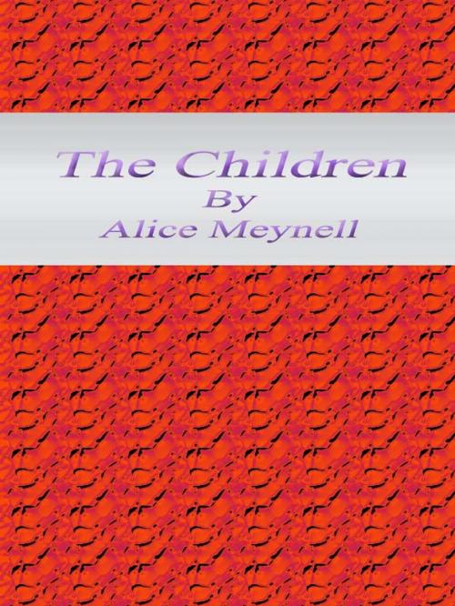 Cover of the book The Children by Alice Meynell, cbook2463