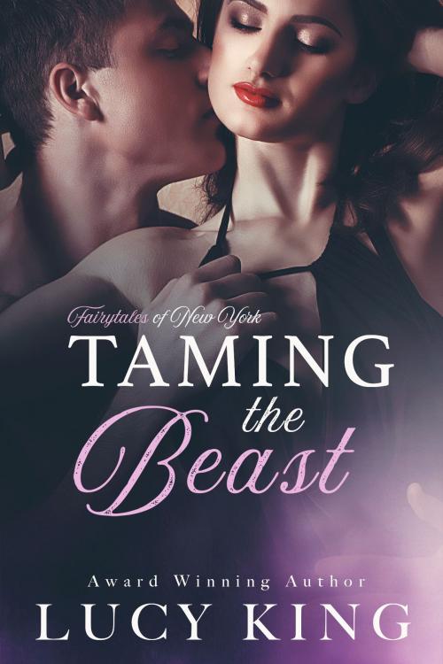 Cover of the book Taming the Beast by Lucy King, Tule Publishing Group, LLC