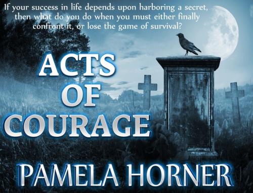 Cover of the book Acts of Courage by Pamela Horner, Helping Hands Press