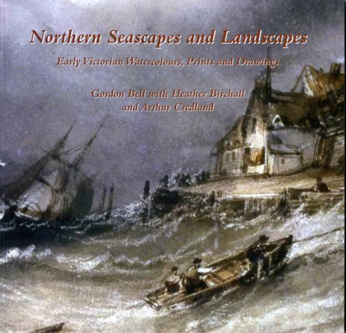 Cover of the book Northern Seascapes and Landscapes by Gordon Bell, Heather Birchall, Arthur Credland, Blackthorn Press