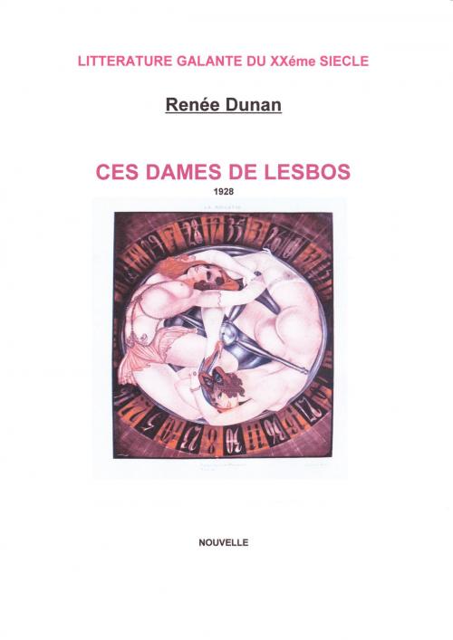Cover of the book CES DAMES DE LESBOS by RENEE DUNAN, GV