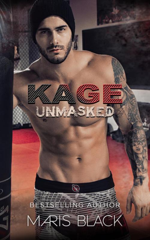 Cover of the book Kage Unmasked by Maris Black, Maris Black