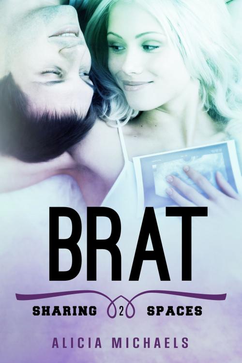 Cover of the book Brat by Alicia Michaels, Marion Press