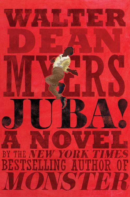 Cover of the book Juba! by Walter Dean Myers, Amistad