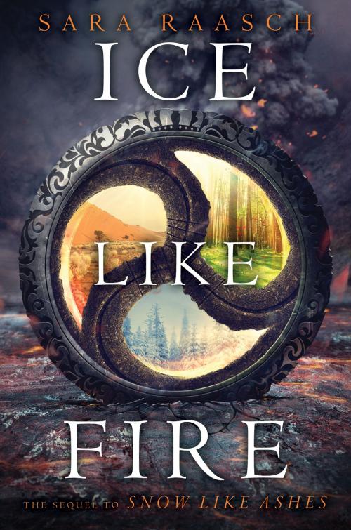 Cover of the book Ice Like Fire by Sara Raasch, Balzer + Bray