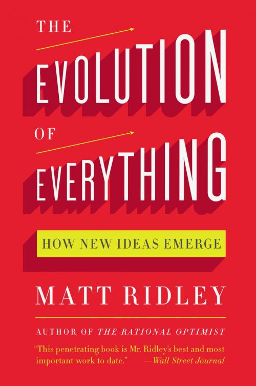 Cover of the book The Evolution of Everything by Matt Ridley, Harper