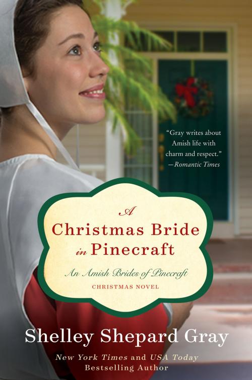 Cover of the book A Christmas Bride in Pinecraft by Shelley Shepard Gray, Avon Inspire