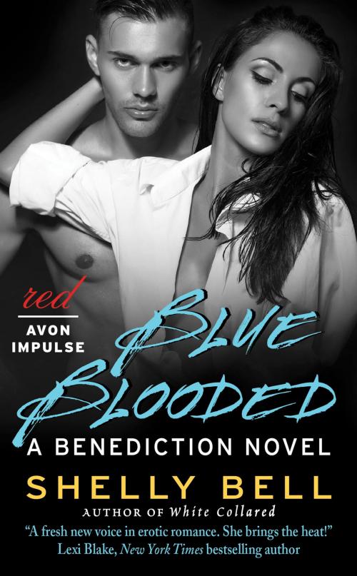 Cover of the book Blue Blooded by Shelly Bell, Avon Red Impulse