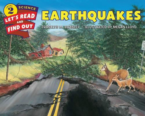 Cover of the book Earthquakes by Dr. Franklyn M. Branley, HarperCollins