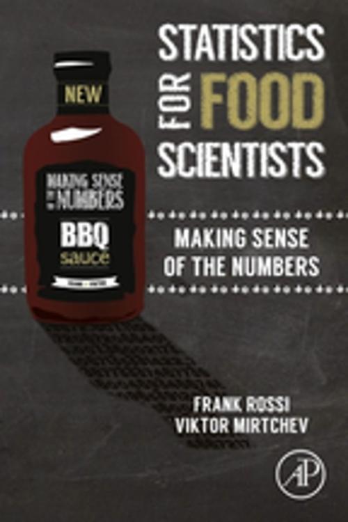 Cover of the book Statistics for Food Scientists by Frank Rossi, Victor Mirtchev, Elsevier Science