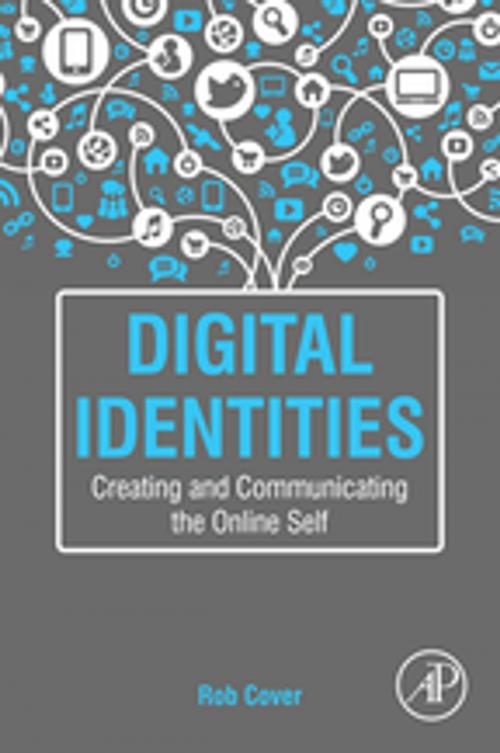 Cover of the book Digital Identities by Rob Cover, Elsevier Science