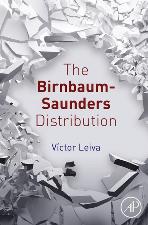 Cover of the book The Birnbaum-Saunders Distribution by Victor Leiva, Elsevier Science