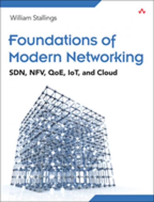 Cover of the book Foundations of Modern Networking by William Stallings, Pearson Education