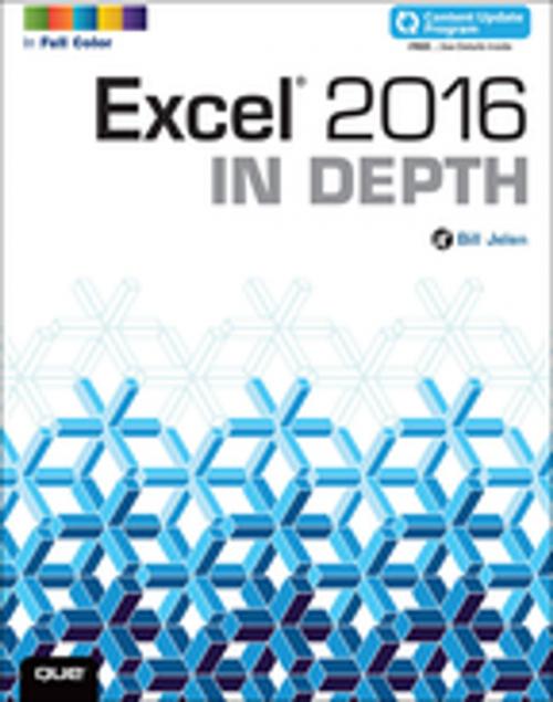 Cover of the book Excel 2016 In Depth (includes Content Update Program) by Bill Jelen, Pearson Education