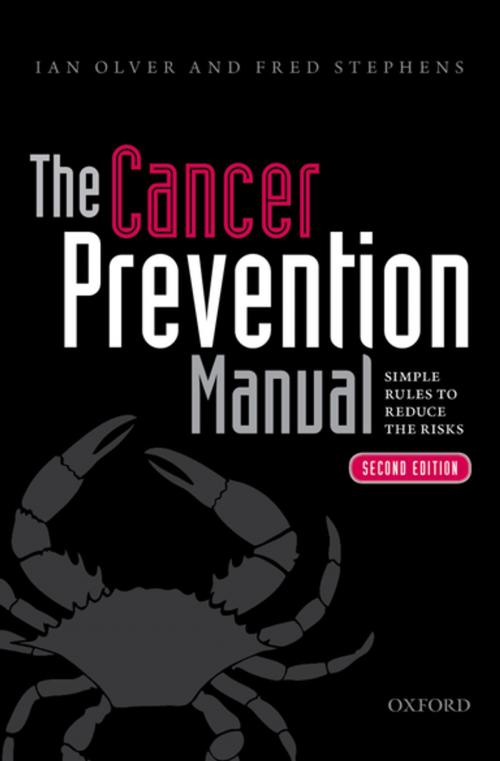 Cover of the book The Cancer Prevention Manual by Ian Olver, Fred Stephens, OUP Oxford