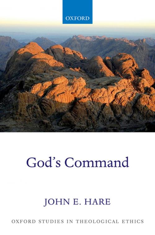 Cover of the book God's Command by John E. Hare, OUP Oxford