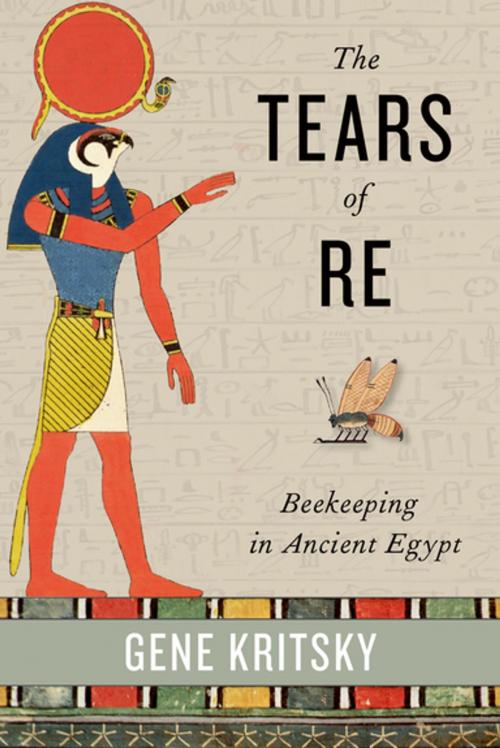 Cover of the book The Tears of Re by Gene Kritsky, Oxford University Press