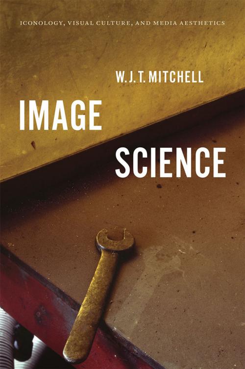 Cover of the book Image Science by W. J. T. Mitchell, University of Chicago Press