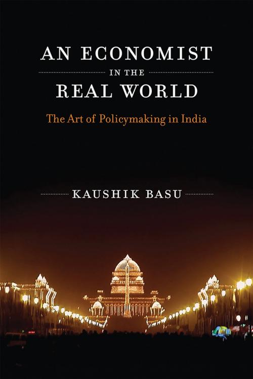 Cover of the book An Economist in the Real World by Kaushik Basu, The MIT Press