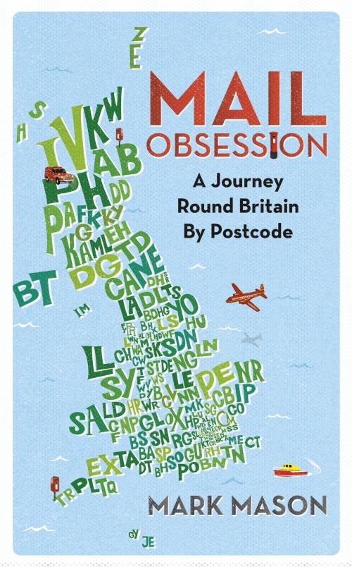 Cover of the book Mail Obsession by Mark Mason, Orion Publishing Group