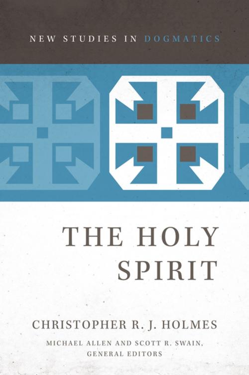 Cover of the book The Holy Spirit by Christopher R. J. Holmes, Michael Allen, Scott R. Swain, Zondervan Academic