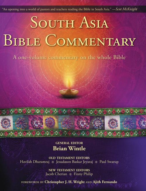 Cover of the book South Asia Bible Commentary by Brian Wintle, Zondervan, Zondervan Academic