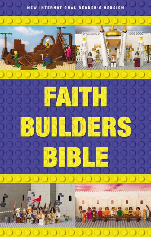 Cover of the book NIrV, Faith Builders Bible, eBook by Zondervan, Zonderkidz