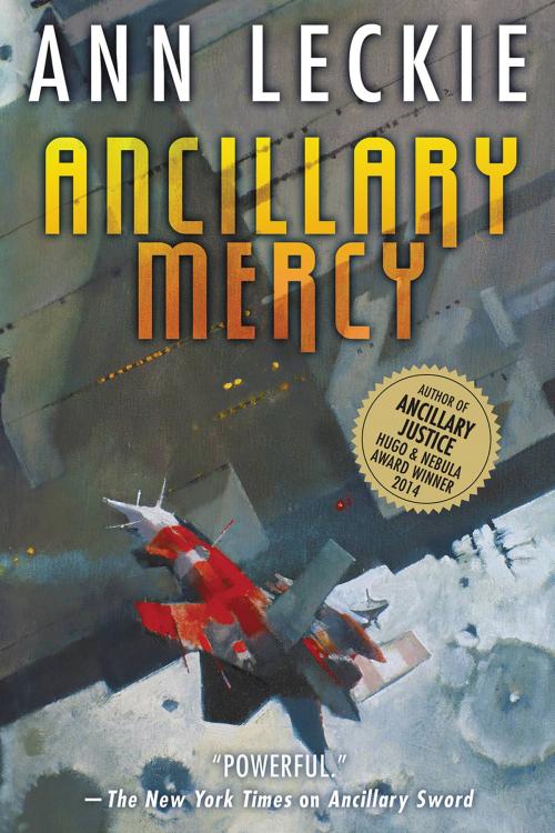 Cover of the book Ancillary Mercy by Ann Leckie, Orbit