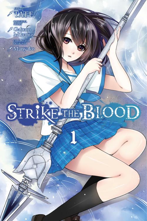 Cover of the book Strike the Blood, Vol. 1 (manga) by Gakuto Mikumo, Manyako, TATE, Yen Press