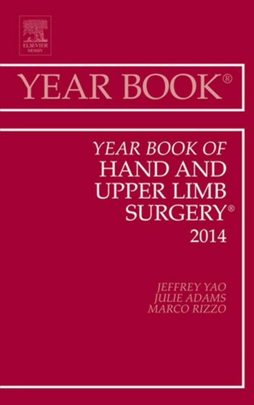 Cover of the book Year Book of Hand and Upper Limb Surgery 2014, E-Book by Jeffrey Yao, MD, Elsevier Health Sciences