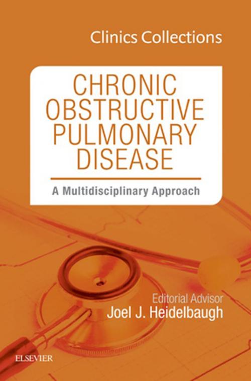 Cover of the book Chronic Obstructive Pulmonary Disease: A Multidisciplinary Approach, Clinics Collections, 1e (Clinics Collections), E-Book by Joel J. Heidelbaugh, MD, FAAFP, FACG, Elsevier Health Sciences