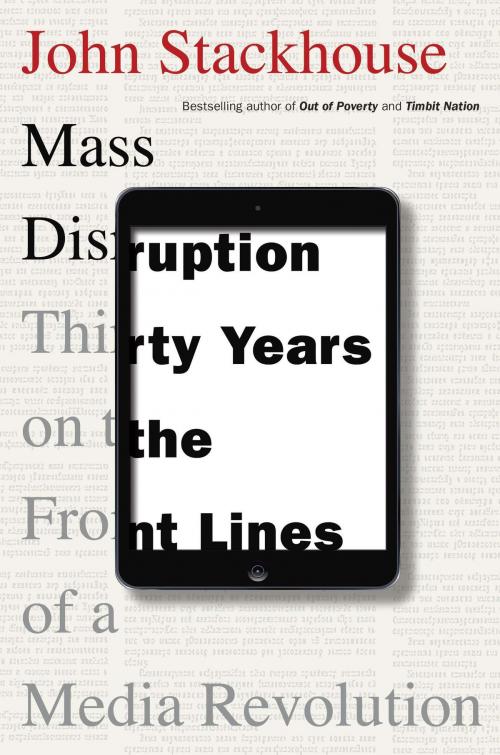 Cover of the book Mass Disruption by John Stackhouse, Random House of Canada