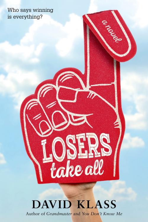 Cover of the book Losers Take All by David Klass, Farrar, Straus and Giroux (BYR)