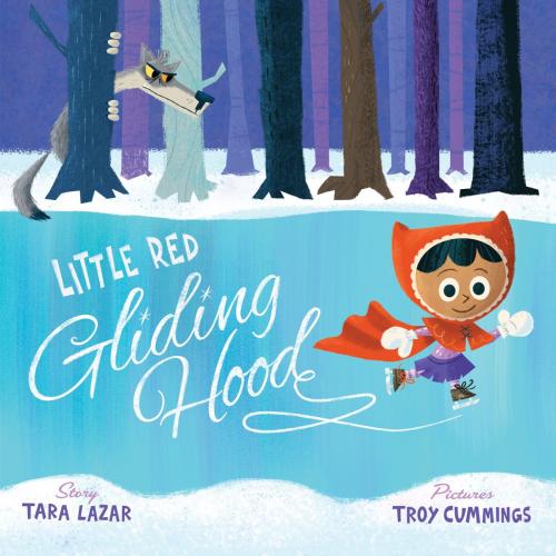 Cover of the book Little Red Gliding Hood by Tara Lazar, Random House Children's Books
