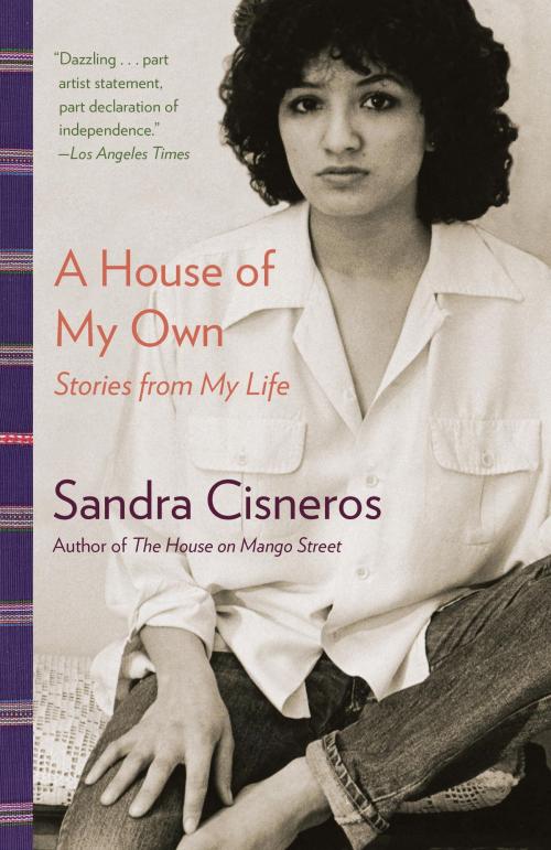 Cover of the book A House of My Own by Sandra Cisneros, Knopf Doubleday Publishing Group