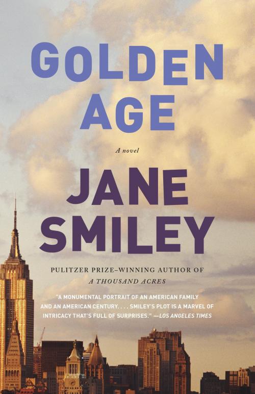 Cover of the book Golden Age by Jane Smiley, Knopf Doubleday Publishing Group