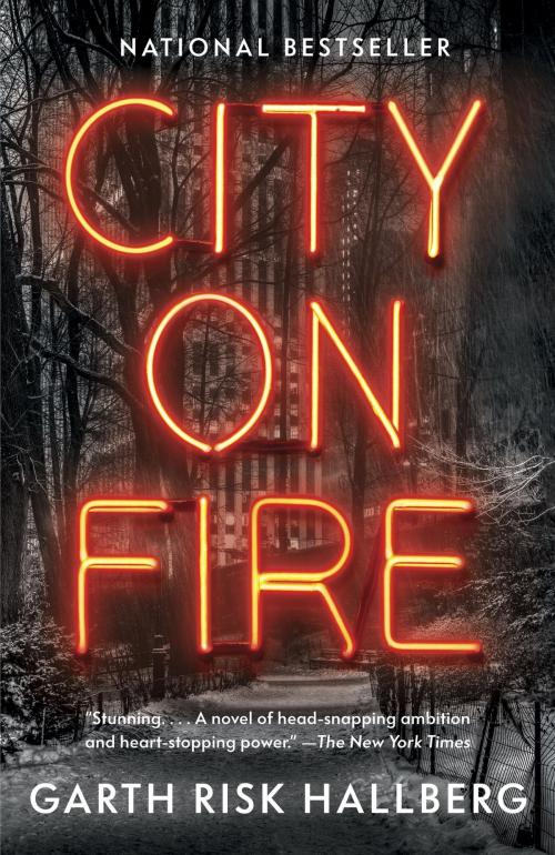 Cover of the book City on Fire by Garth Risk Hallberg, Knopf Doubleday Publishing Group