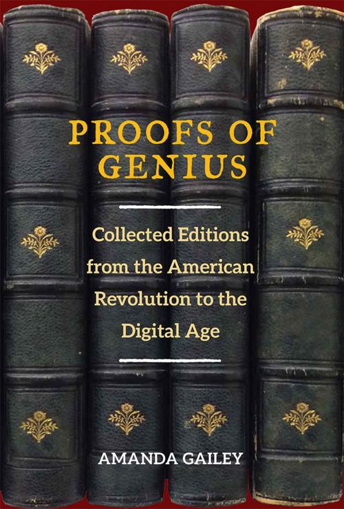 Cover of the book Proofs of Genius by Amanda Gailey, University of Michigan Press