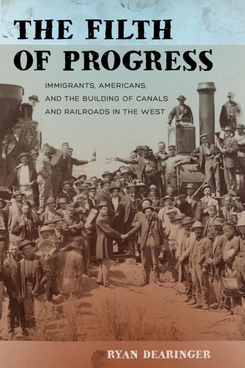 Cover of the book The Filth of Progress by Ryan Dearinger, University of California Press