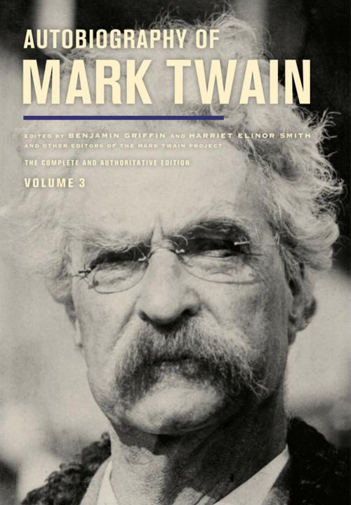 Cover of the book Autobiography of Mark Twain, Volume 3 by Mark Twain, University of California Press