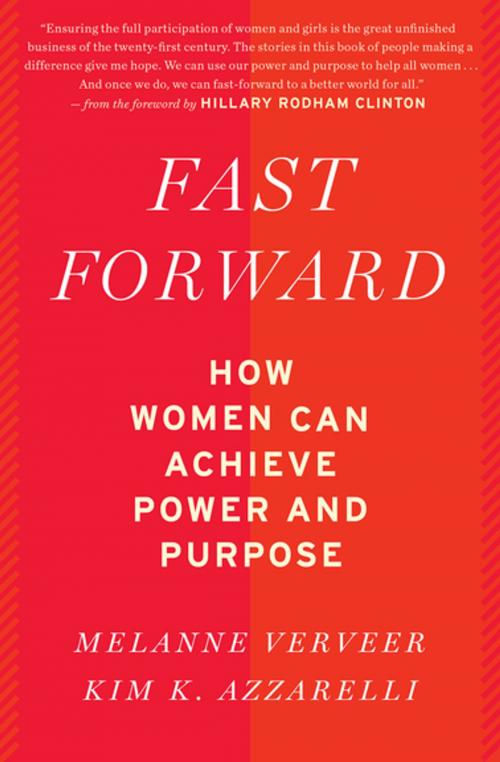 Cover of the book Fast Forward by Melanne Verveer, Kim K. Azzarelli, Houghton Mifflin Harcourt