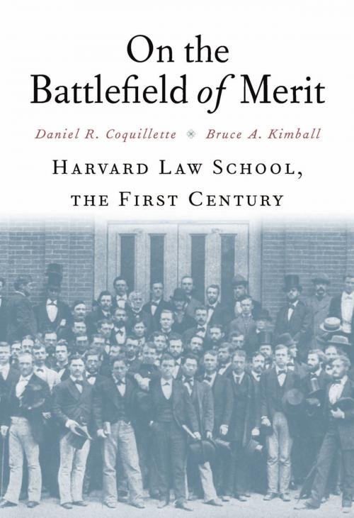Cover of the book On the Battlefield of Merit by Daniel R. Coquillette, Harvard University Press