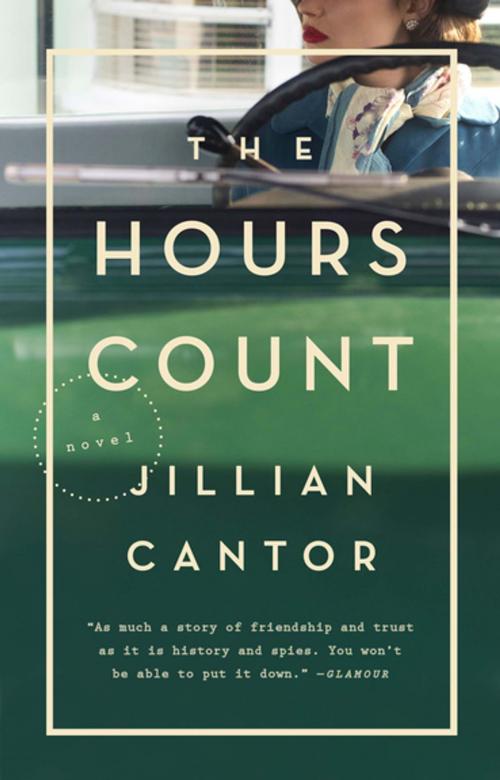 Cover of the book The Hours Count by Jillian Cantor, Penguin Publishing Group